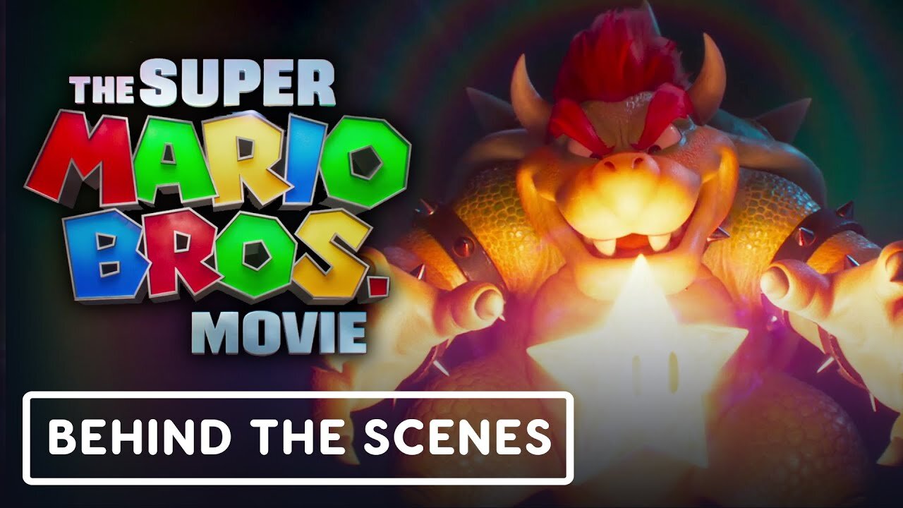 The Super Mario Bros. Movie - Official Bowser Behind the Scenes