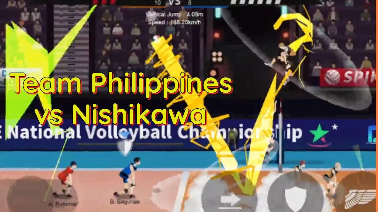 The Spike Volleyball - Team Philippines vs Nishikawa