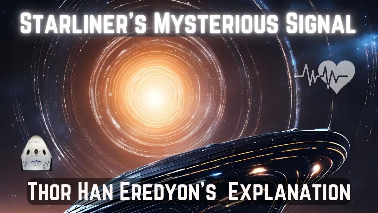 Thor Han Eredyon Unveils the Truth Behind Starliner’s Unusual Signals