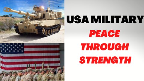 USA Military - Peace Through Strength