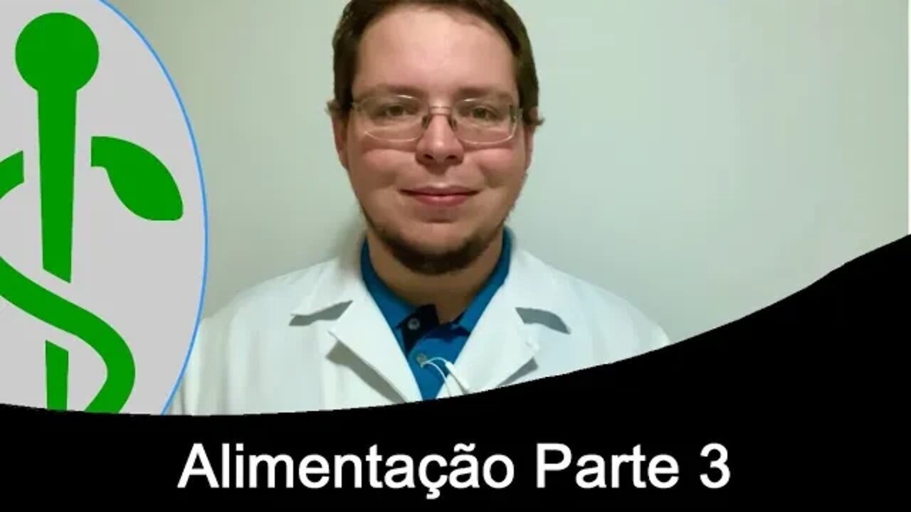 Diabetes: Alimentação - Parte 3