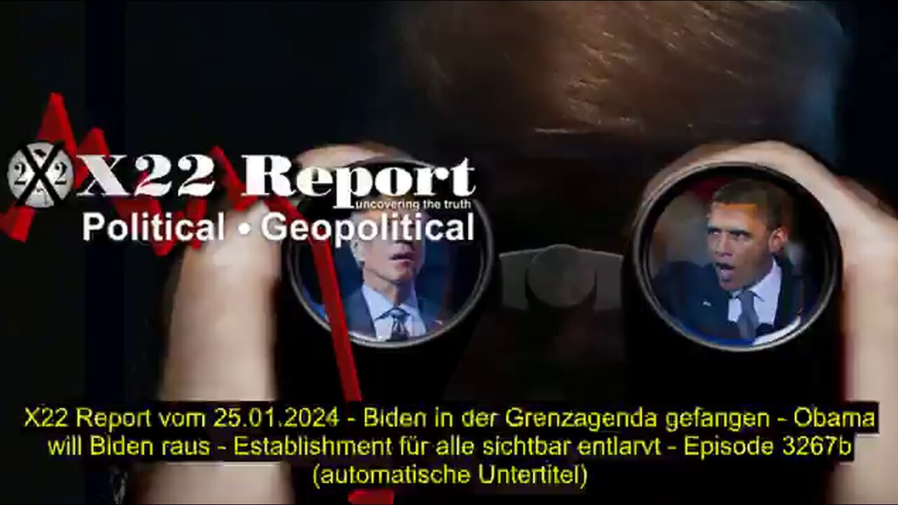 X22 Report vom 25.01.2024 (automatische Untertitel)