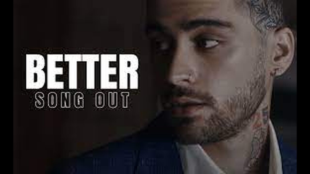 Better by ZAYN