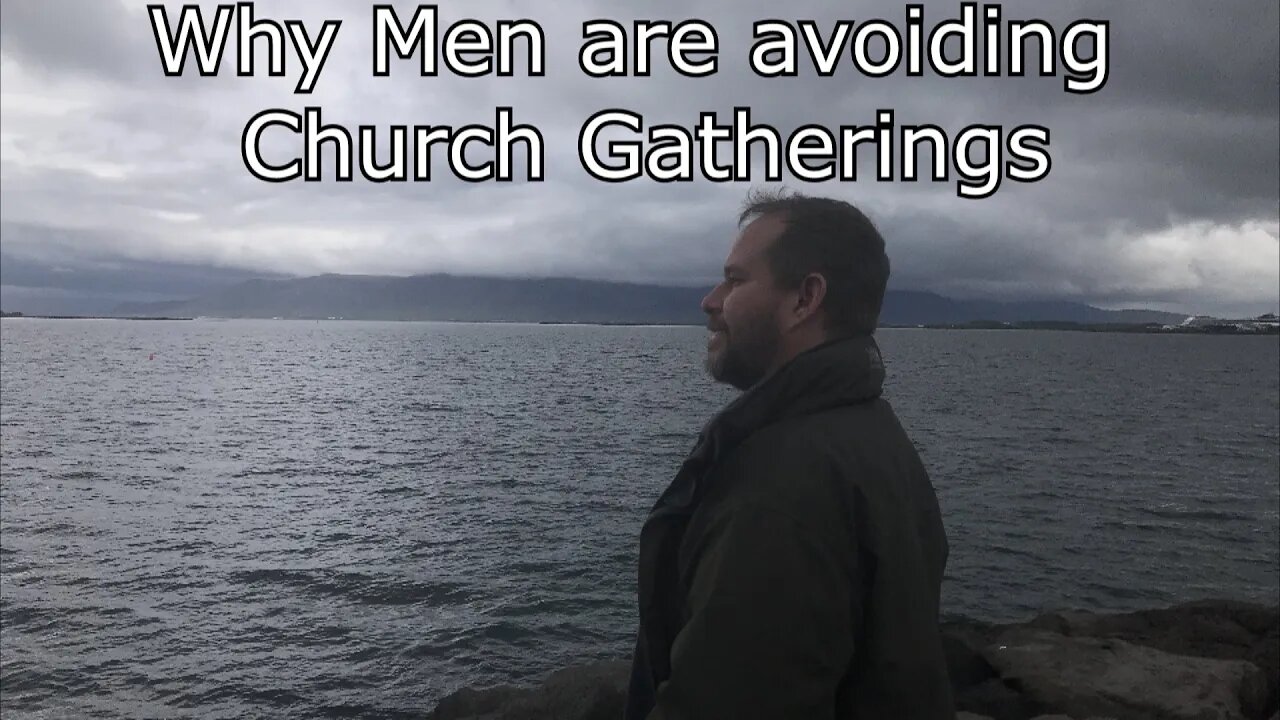 Why men are avoiding the church meetings (May 2020)