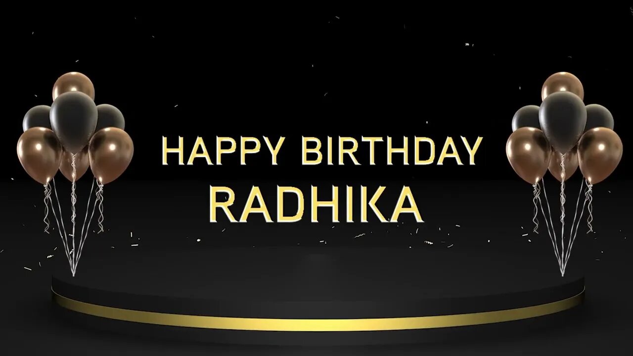 Wish you a very Happy Birthday Radhika