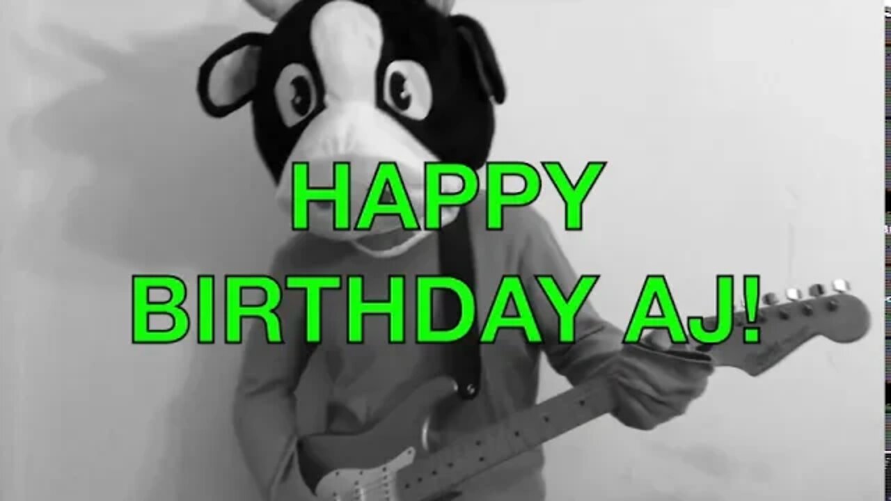 Happy Birthday AJ! - COW Happy Birthday Song