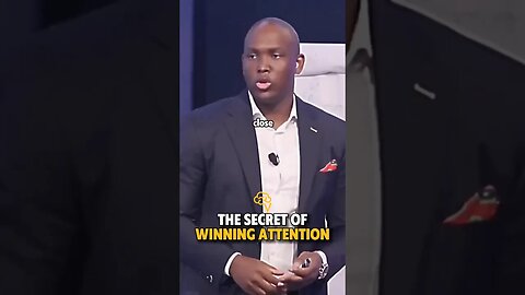 The Secret To Winning Attention