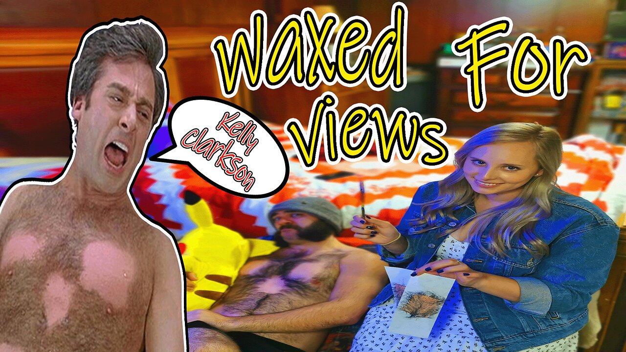 Waxed For Views: Re-Enacting The Wax Scene From (The 40-Year-Old-Virgin)