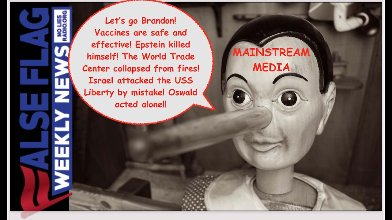 List of MSM Lies Is as Long as Pinocchio’s Nose (False Flag Weekly News 1/8/22)