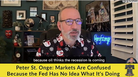 Peter St. Onge: Markets Are Confused Because the Fed Has No Idea What It's Doing