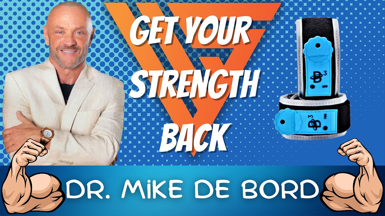 Wellness Superheroes | Get Your Strength Back w/ B3 Sciences | Dr. Mike DeBord