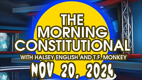 The Morning Constitutional: November 20th, 2024