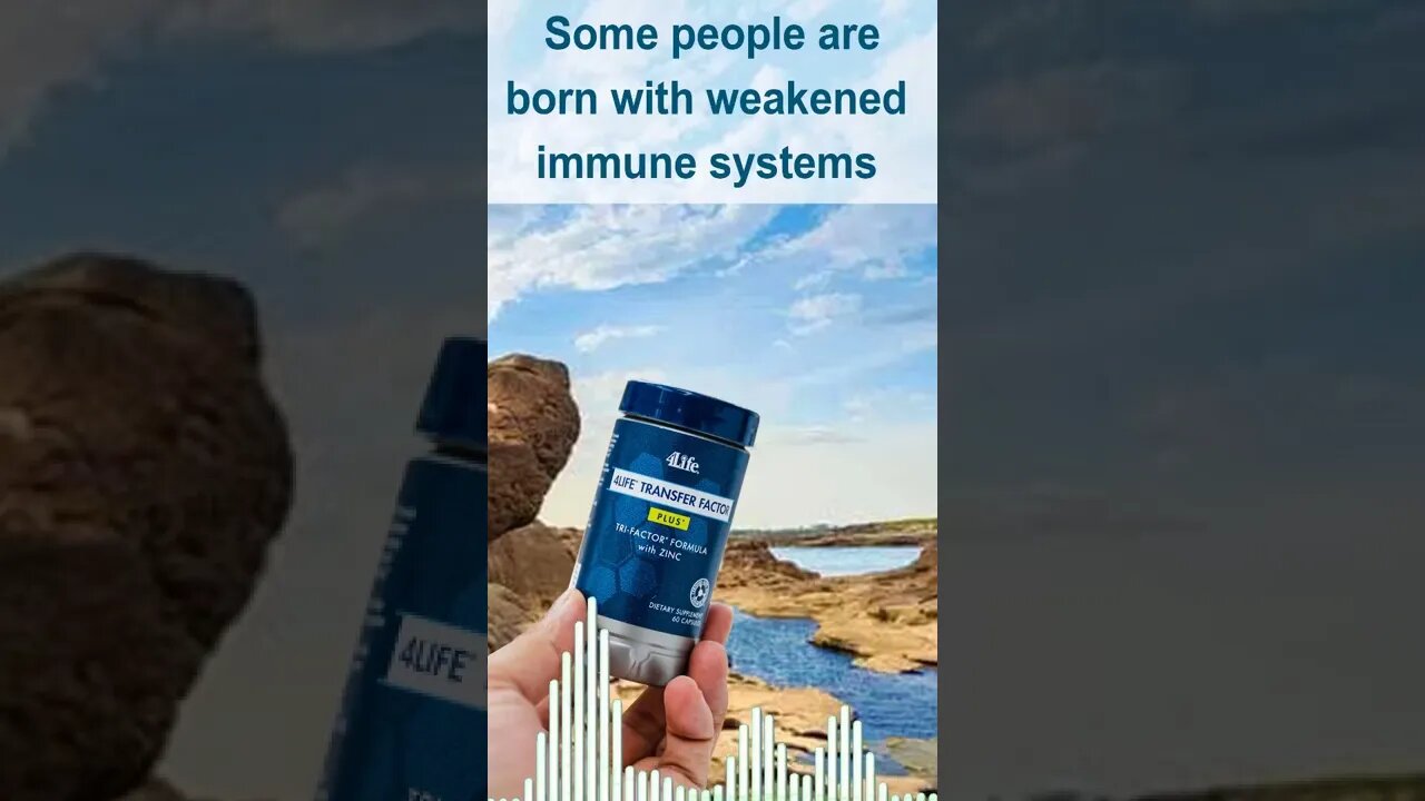 Some people are born with weakened immune systems