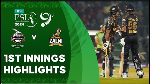 1nd Innings Highlights | Lahore Qalandars vs Peshawar Zalmi | Match 12 | HBL PSL 9 | M1Z2U