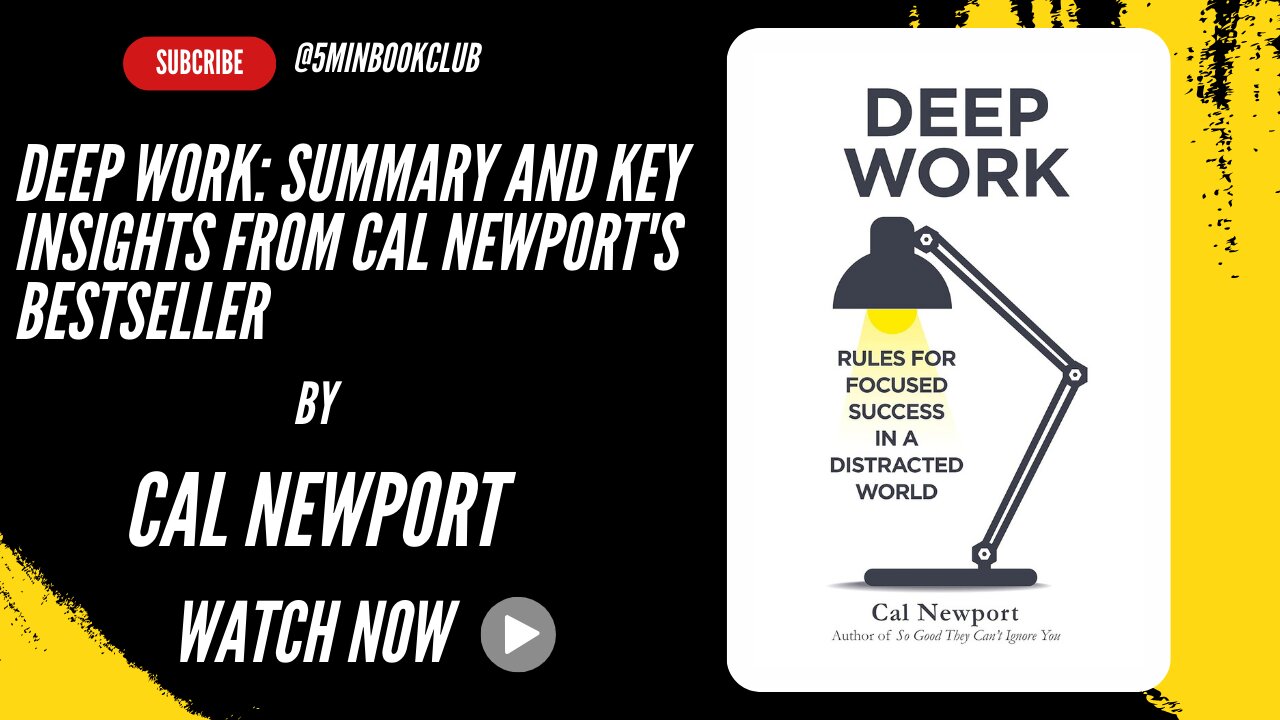 Deep Work: Summary and Key Insights from CalNewport's Bestseller