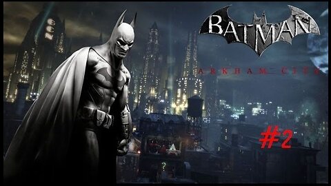 BATMAN: ARKHAM CITY - Episode 2: Rescue Catwoman