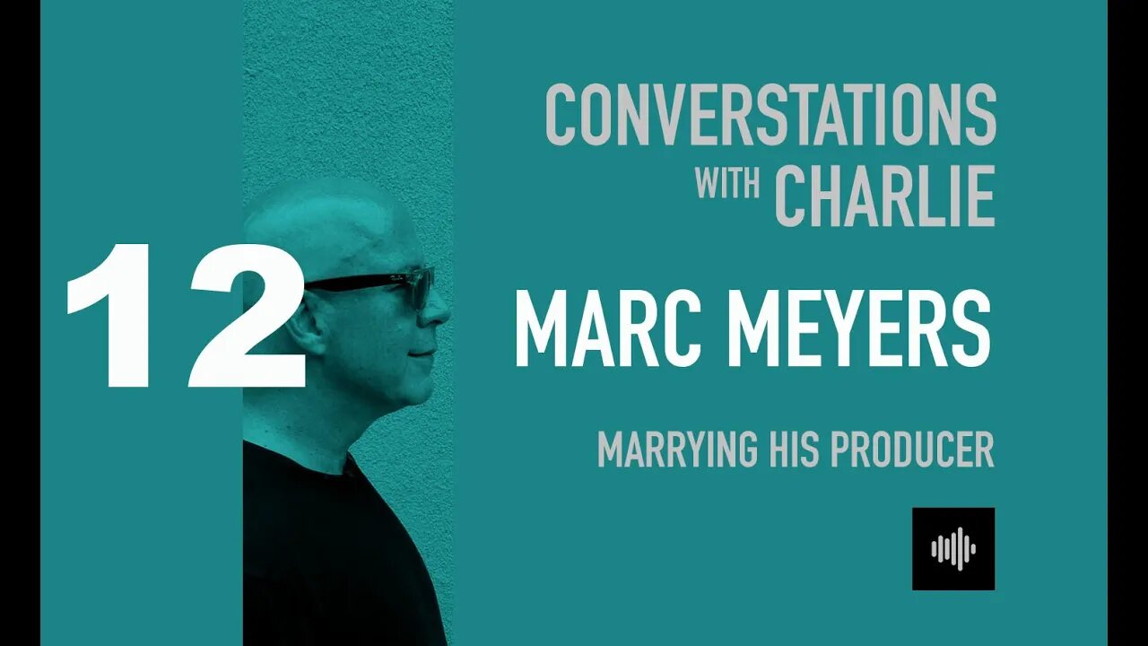 PODCAST- MOVIES - MARC MEYERS - MARRYING HIS PRODUCER