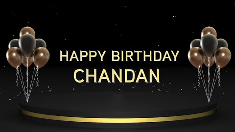 Wish you a very Happy Birthday Chandan