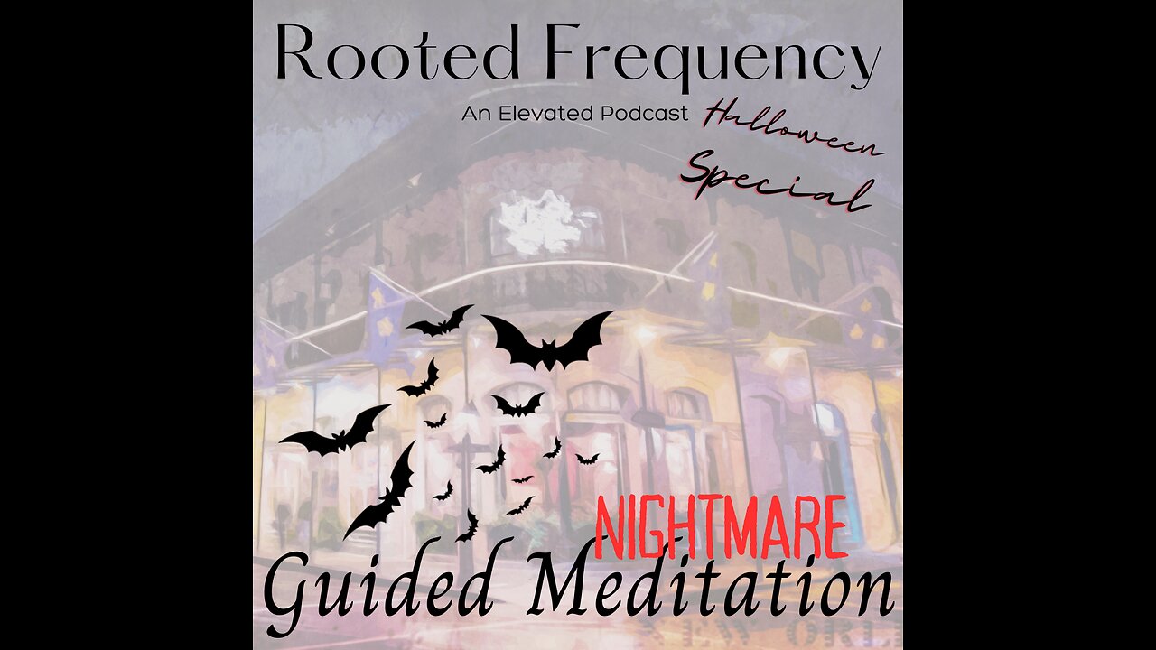 Guided Nightmare - A Creepy Meditation through Old New Orleans