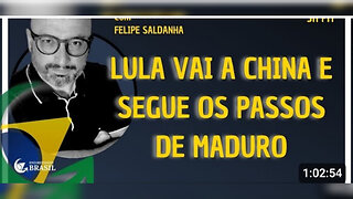 LULA VAI À CHINA E SEGUE OS PASSOS DE MADURO - By Saldanha - Endireitando Brasil