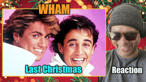 WHAM - 'Last Christmas' Reaction!