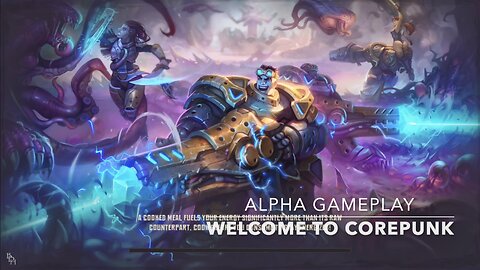 CorePunk - Alpha Gameplay