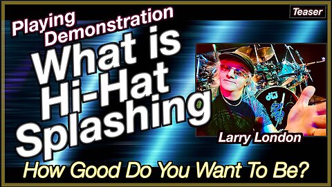 Larry London: What is HH Splashing? - Playing Demonstration