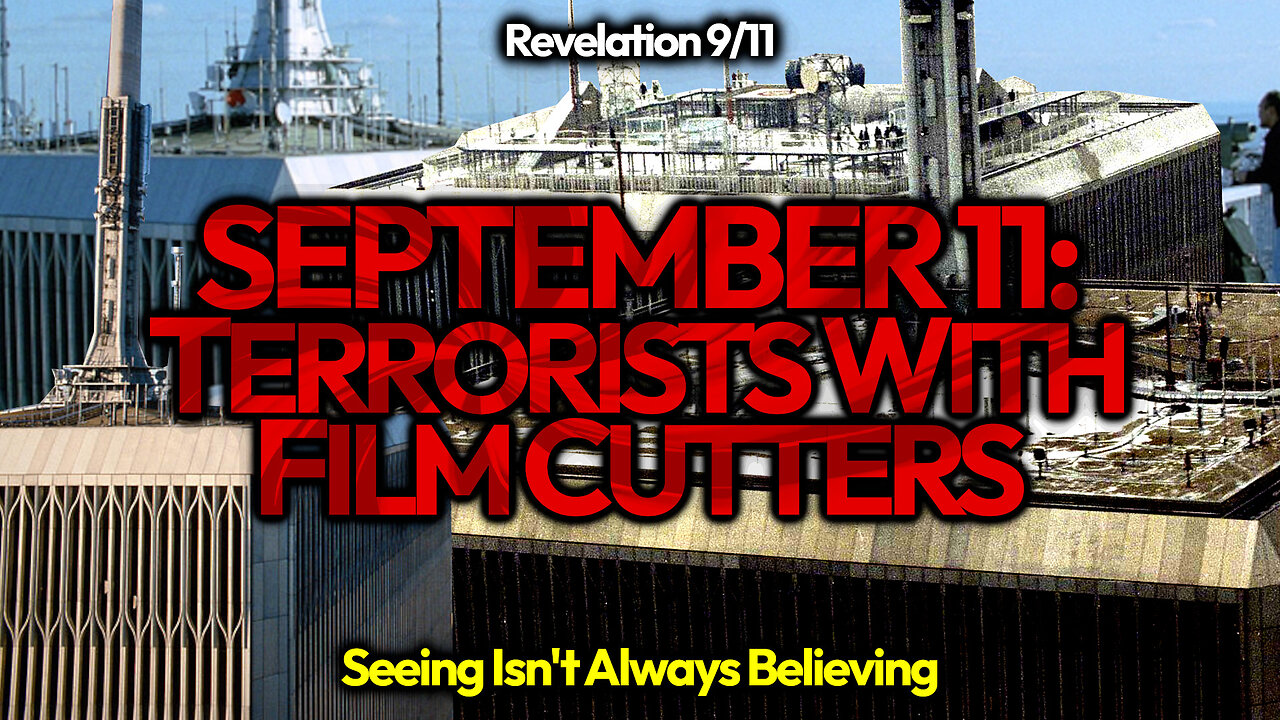 Terrorists With Film Cutters: 9/11 Plane Video Forgeries Show Pre-Planned, Big Budget Media Attack