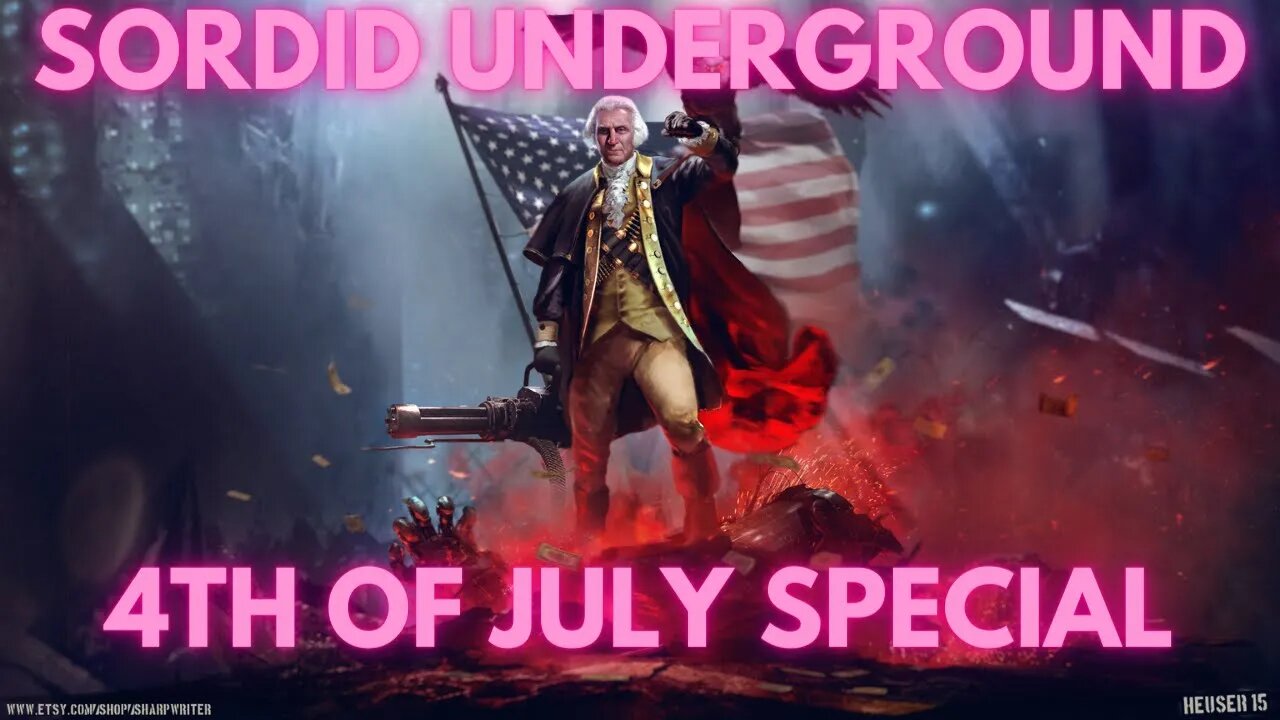 Sordid Underground - 4th of July Special! - Akron Shooter, Biden, and more!