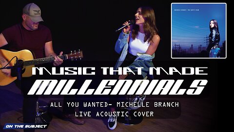 Michelle Branch: All You Wanted - Live Acoustic Performance