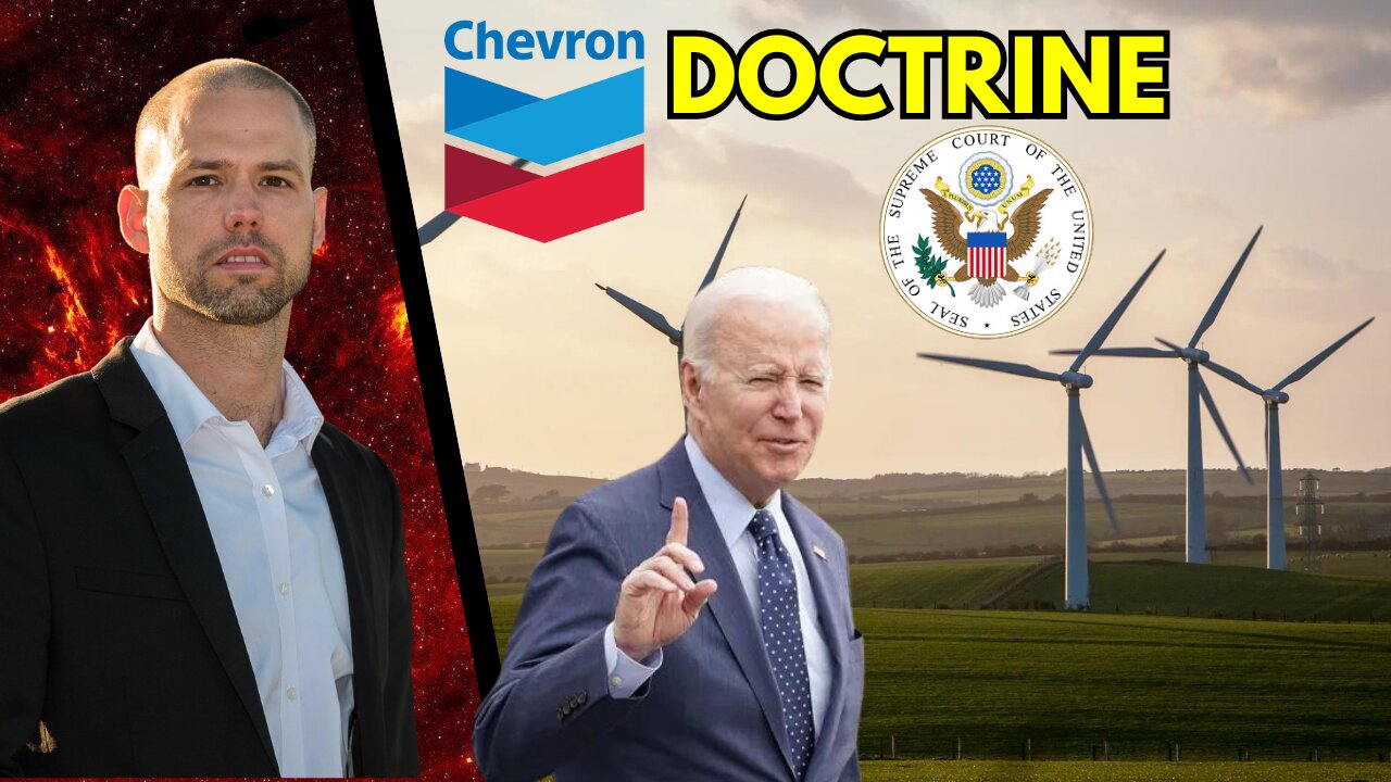 Brave TV - Jan 26, 2024 - The Chevron Doctrine - The Supreme Court to Destroy Biden, The Green New Deal and the Deep State Cabal Administrative State