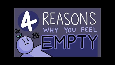 4 Reason Why You Feel Empty