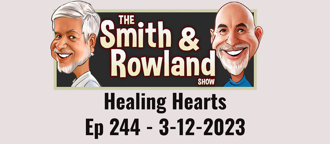 Healing Hearts - Ep 244 - 3-12-2023