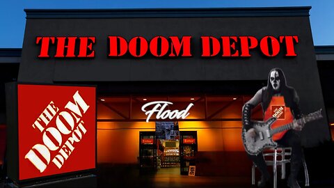 THE DOOM DEPOT - 8PM EST