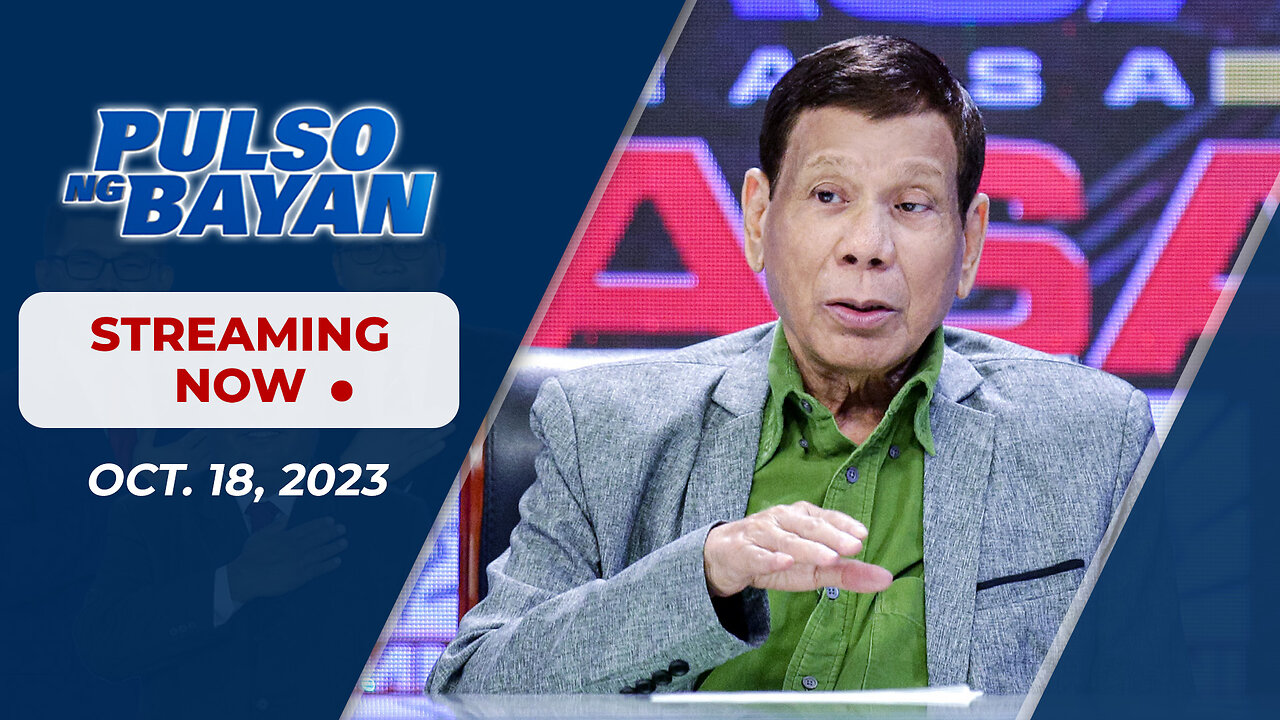 LIVE | Pulso ng Bayan kasama sina Admar Vilando at Mj Mondejar| October 18, 2023