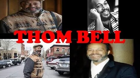Thom Bell