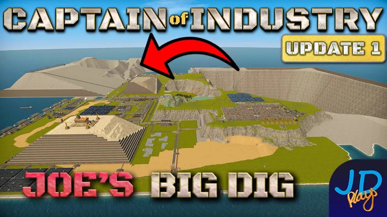 Joe's Big Dig 🚜 Captain of Industry 👷 Joe's Island Tour