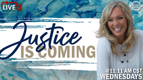 Prophecies | Justice is Coming | The Prophetic Report with Stacy