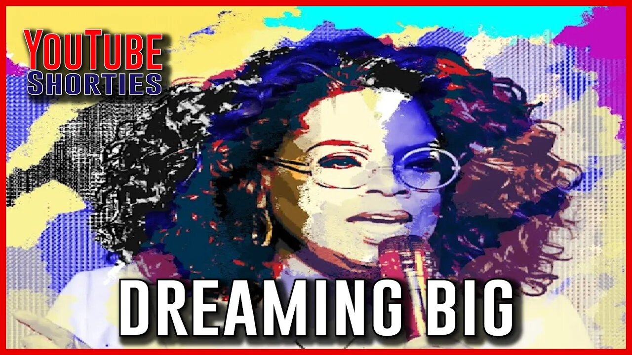 Dreaming Big - OPRAH WINFREY #shorts