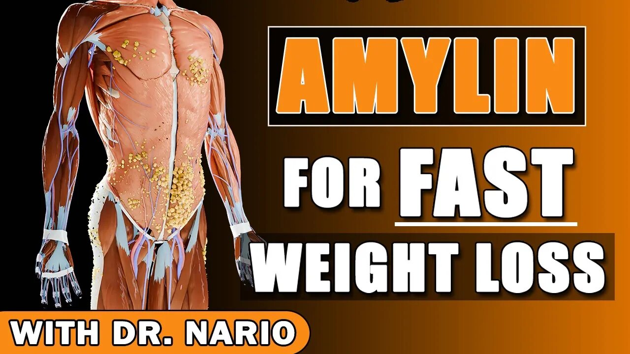 Amylin for Fast Weight Loss