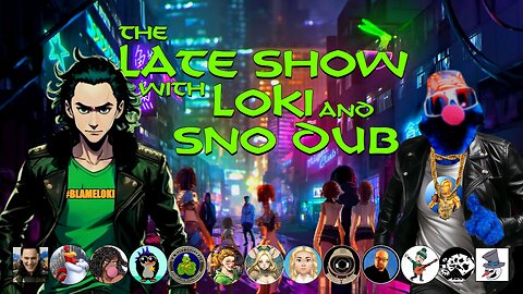 The Late Show with Sno Dub & The Don Stone Cold Loki