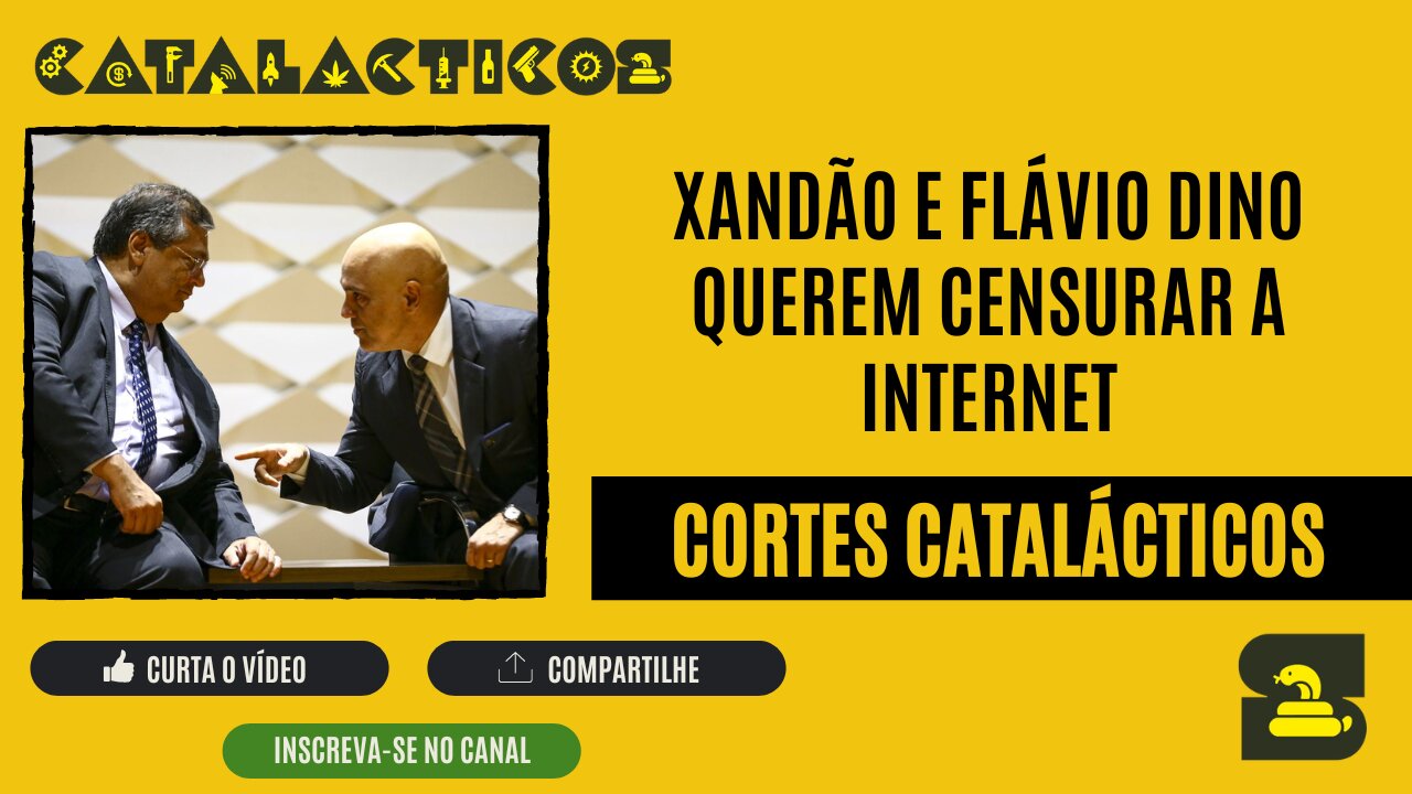 [CORTES] XANDÃO E FLÁVIO DINO querem CENSURAR a INTERNET