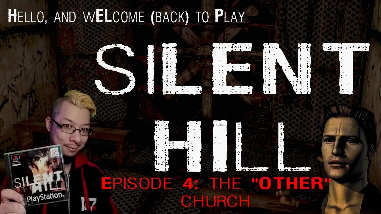 SILENT HILL / サイレントヒル - Episode 4: The "OTHER" Church [PS1/PSX]