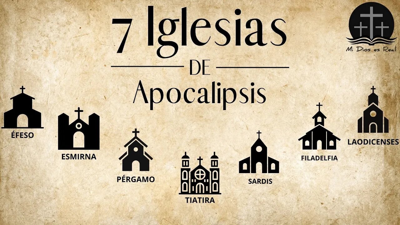 Las 7 Iglesias de Apocalipsis