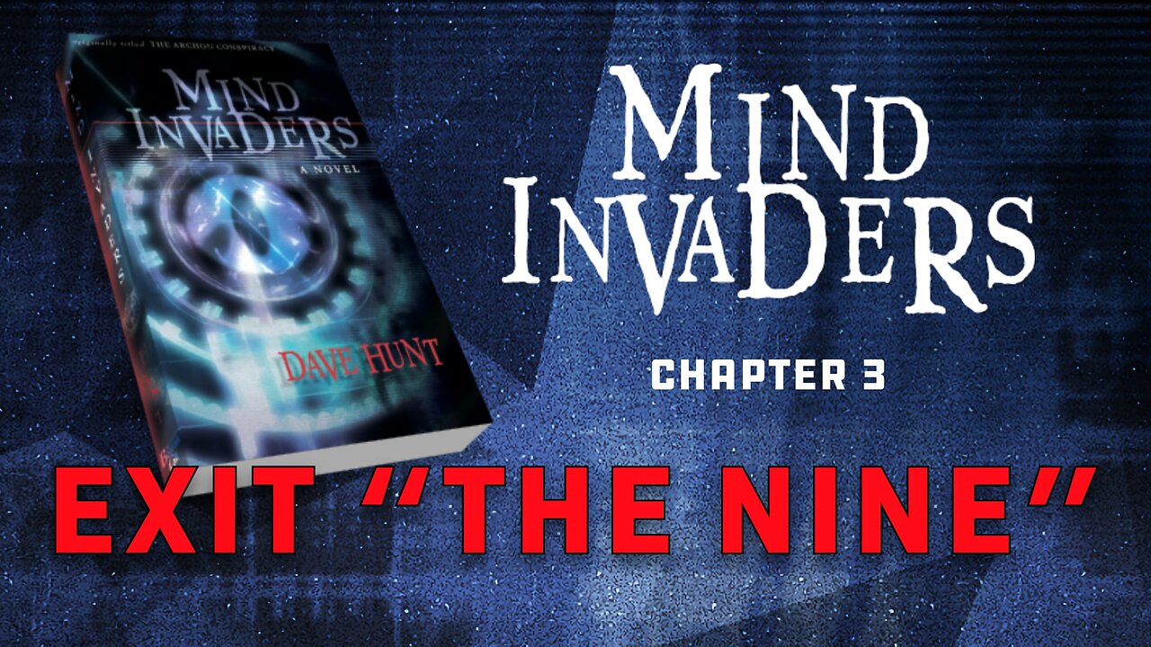 Mind Invaders Chapter 3 - Exit “the Nine”