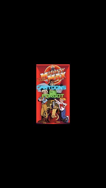 Cartoons we Forgot- Mighty Max #shorts🧢