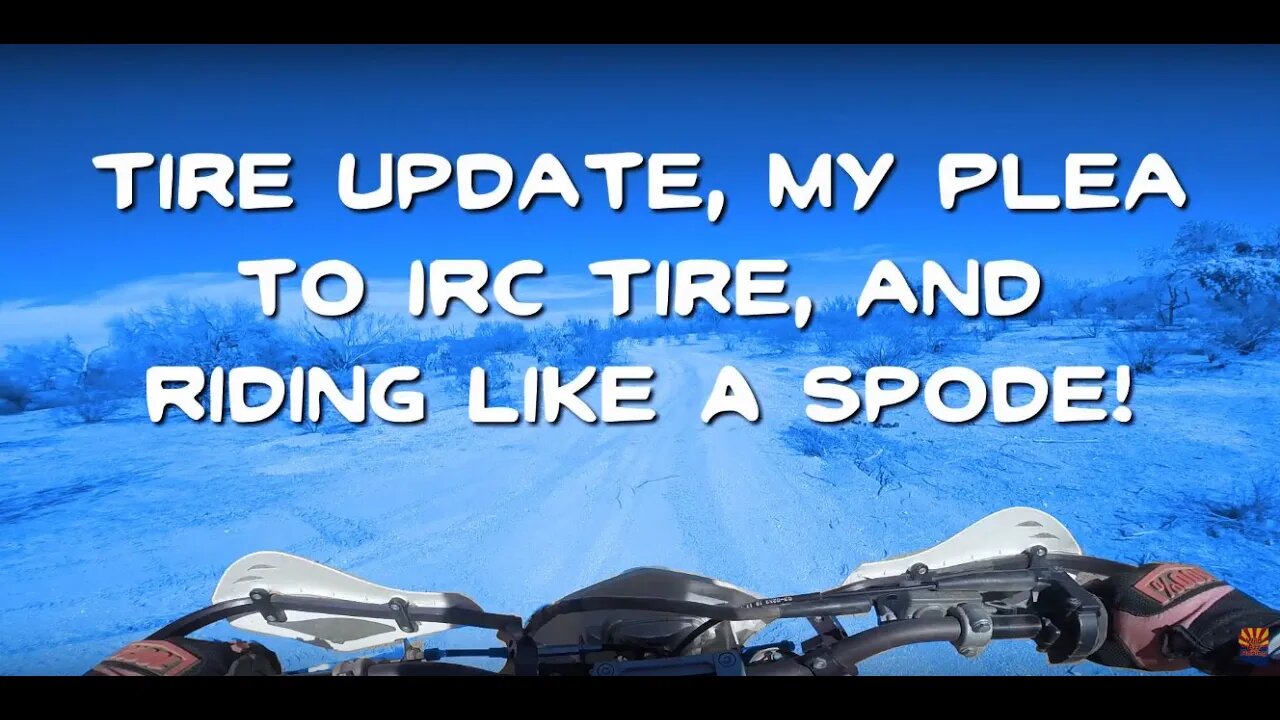 Tire Update, My Plea to IRC Tires, and Riding Like a Spode! - KDX220