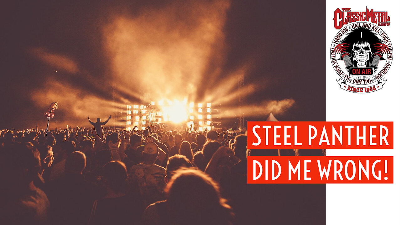 CMS | Highlight - Steel Panther Did Me Wrong