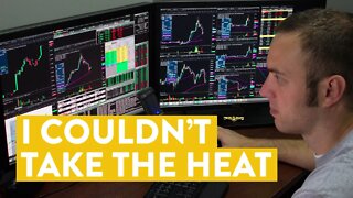 [LIVE] Day Trading | I Couldn’t Take the HEAT!