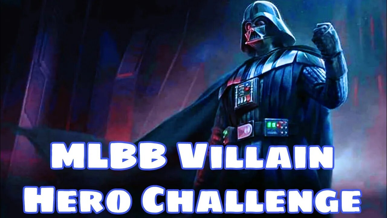 MLBB Villain Hero Challenge